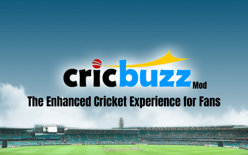 CRICBUZZ MOD