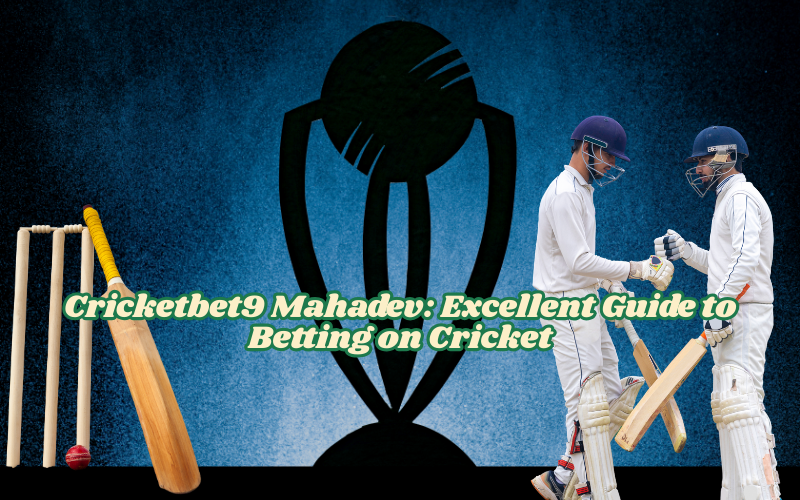 CRICKETBET9 MAHADEV